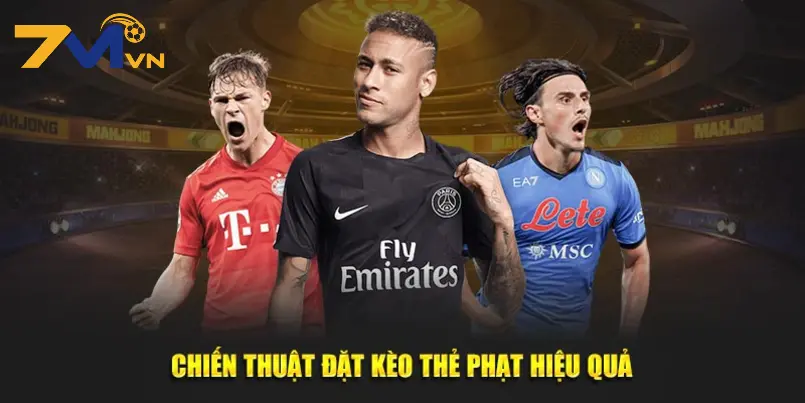 Bật mí một số mẹo hay khi chơi kèo thẻ phạt cho newbie